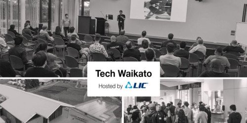 Tech Waikato hosted by LIC